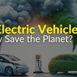 Can EV Really Save The PLanet
